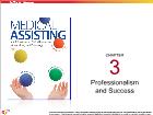 Bài dạy Medical Assisting - Chapter 3: Professionalismand Success