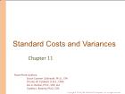Bài giảng Chapter 11: Standard Costs and Operating Performance Measures