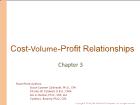 Bài giảng Chapter 3 Cost-Volume-Profit Relationships