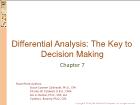Bài giảng Chapter 7: Differential Analysis: The Key to Decision Making