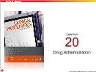 Bài giảng Clinical procedures - Chapter 20: Drug Administration