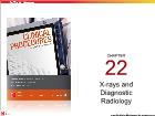 Bài giảng Clinical procedures - Chapter 22: X-Rays and Diagnostic Radiology