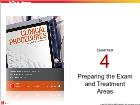 Bài giảng Clinical procedures - Chapter 4: Preparing the Exam and Treatment Areas