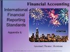 Bài giảng Financial Accounting - Appendix E: International Financial Reporting Standards