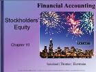 Bài giảng Financial Accounting - Chapter 10: Stockholders’ Equity