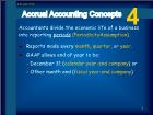 Bài giảng Financial Accounting - Chapter 4: Accrual Accounting Concepts