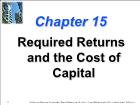 Bài giảng Financial Management - Chapter 15: Required Returns and the Cost of Capital