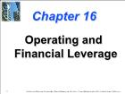 Bài giảng Financial Management - Chapter 16: Operating and Financial Leverage