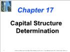 Bài giảng Financial Management - Chapter 17: Capital Structure Determination