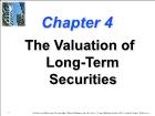Bài giảng Financial Management - Chapter 4: The Valuation of Long-Term Securities