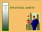 Bài giảng Financial & Managerial Accounting - Chapter 7: Financial assets