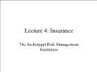 Bài giảng Financial Markets - Lecture 4: Insurance