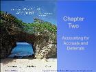 Bài giảng Fundamental Financial Accounting Concepts - Chapter 2: Accounting for Accruals and Deferrals