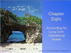 Bài giảng Fundamental Financial Accounting Concepts - Chapter 8: Accounting for Long-Term Operational Assets