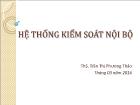 Bài giảng Kiểm toán căn bản - Chương 3: Hệ thống kiểm soát nội bộ