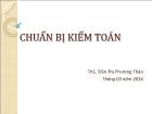 Bài giảng Kiểm toán căn bản - Chương 4: Chuẩn bị kiểm toán