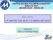 Bài giảng Lý thuyết xác suất và thống kê toán - Chương 4.1: Lý thuyết mẫu