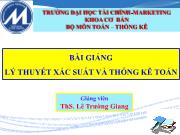 Bài giảng Lý thuyết xác suất và thống kê toán - Chương 5.1: Kiểm định giả thiết thống kê