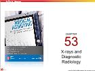 Bài giảng môn Medical Assisting - Chapter 53: X-Rays and Diagnostic Radiology