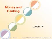 Bài giảng Money and Banking - Lecture 16
