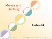 Bài giảng Money and Banking - Lecture 30