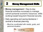 Bài giảng Personal Financial - Chapter 2: Money Management Skills