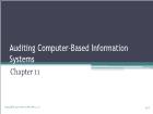 Bài giảng Romney_ais13 - Chapter 11: Auditing Computer-Based Information Systems