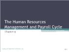 Bài giảng Romney_ais13 - Chapter 15: The Human Resources Management and Payroll Cycle