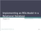 Bài giảng Romney_ais13 - Chapter 18: Implementing an REA Model in a Relational Database