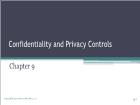 Bài giảng Romney_ais13 - Chapter 9: Confidentiality and Privacy Controls