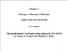 Bài giảng Thermodynamics: An Engineering Approach, 8th edition - Chapter 7: Entropy: A Measure of Disorder