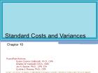 Chapter 10: Standard Costs and Variances