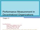 Chapter 11: Performance Measurement in Decentralized Organizations