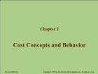 Chapter 2: Cost Concepts and Behavior