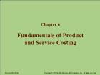 Chapter 6: Fundamentals of Product and Service Costing