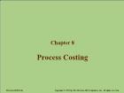 Chapter 8: Process Costing