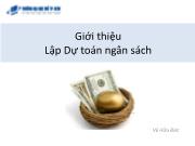 Chương 5: Giới thiệu Lập Dự toán ngân sách