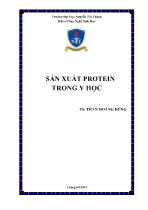 Sản xuất protein trong y học (Phần 1)
