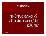 Luật kinh doanh - Chương 4: Thủ tục đăng ký và thẩm tra dự án đầu tư