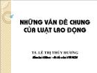 Luật lao động - Những vấn đề chung của luật lao động