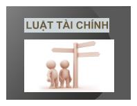 Luật tài chính - Chương 1: Khái quát về luật tài chính