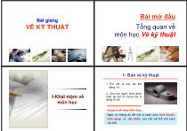 Bài giảng Vẽ kĩ thuật - Bài mở đầu: Tổng quan về môn học vẽ kỹ thuật