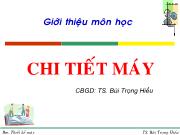 Cơ khí chế tạo máy - Chi tiết máy