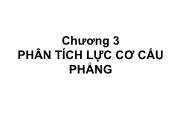 Cơ khí chế tạo máy - Chương 3: Phân tích lực cơ cấu phẳng