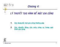 Cơ khí chế tạo máy - Chương 4: Lý thuyết tạo hình bề mặt gia công