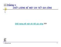 Cơ khí chế tạo máy - Chương 5: Chất lượng bề mặt chi tiết gia công