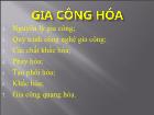 Cơ khí chế tạo máy - Gia công hóa