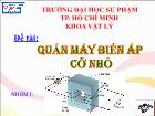 Cơ khí chế tạo máy - Quấn máy biến áp cỡ nhỏ