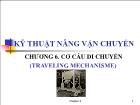 Kỹ thuật nâng vận chuyển - Chương 6: Cơ cấu di chuyển