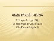 Tài liệu Quản lí Công nghiệp - Quản lý chất lượng